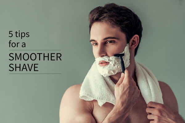 5 tips for a smoother, pain-free shave