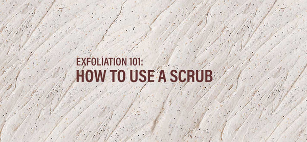 The Phy Life- Exfoliation 101