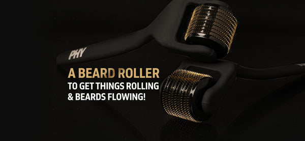 A Beard Roller to Get Things Rolling & Beards Flowing!