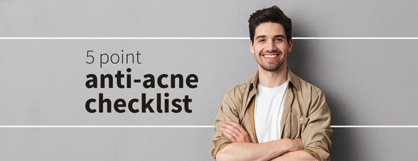 Anti-acne checklist