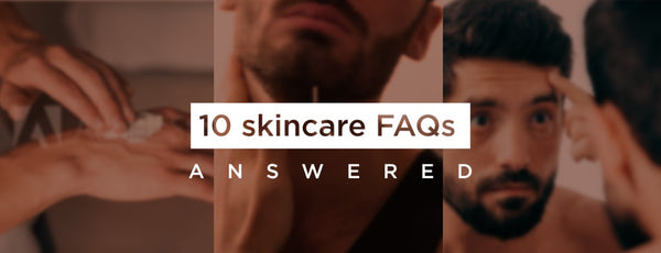 10 skincare FAQs - answered
